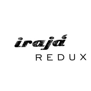 Irajá Redux